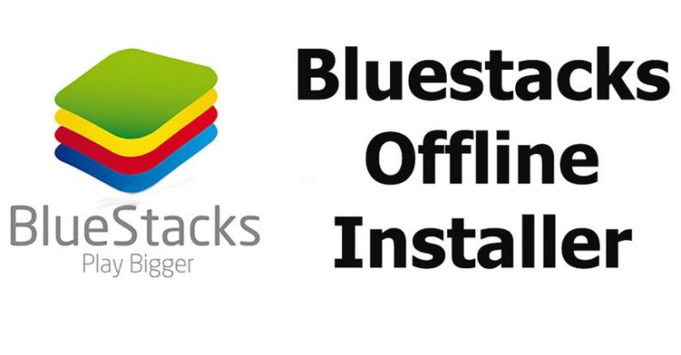 bluestacks for windows 10 64 bit offline installer