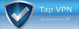 Tap VPN for PC on Windows 7/8/10/8.1/XP/Vista & Mac Laptop