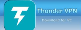 Thunder VPN for PC/Laptop on Windows 10/8/8.1/7/XP/Vista