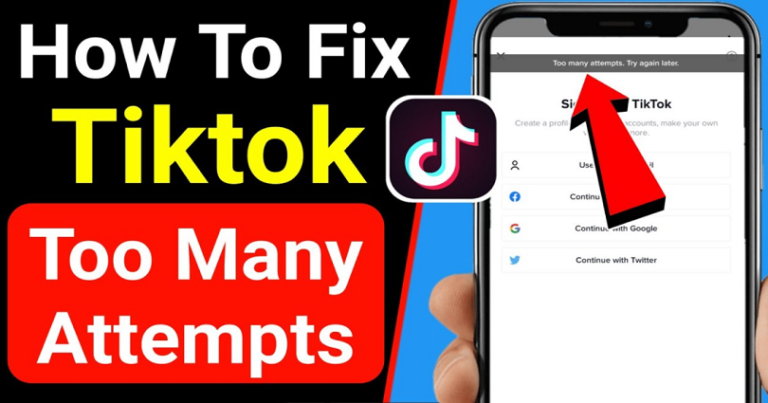 how-to-fix-too-many-attempts-try-again-later-on-tiktok