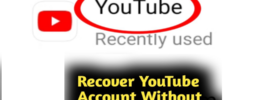 how to recover youtube account without email or password