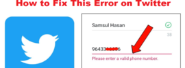 How to Fix “Please enter a valid phone number” on Twitter