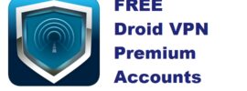 Free Droid VPN premium accounts