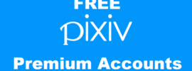 Free Pixiv Premium Accounts