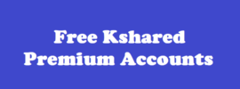 Free Kshared Premium Accounts