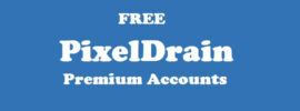 Free PixelDrain Premium Accounts