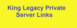 King Legacy Private Server Links