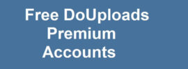 Free DoUploads Premium Accounts