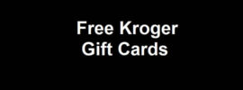 Free Kroger Gift Cards