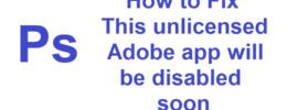 This unlicensed Adobe app will be disabled soon