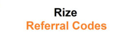 Rize Referral Codes