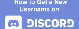 How to Get a New Username on Discord