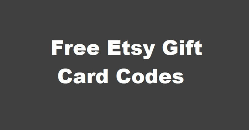 Free Etsy Gift Card Codes